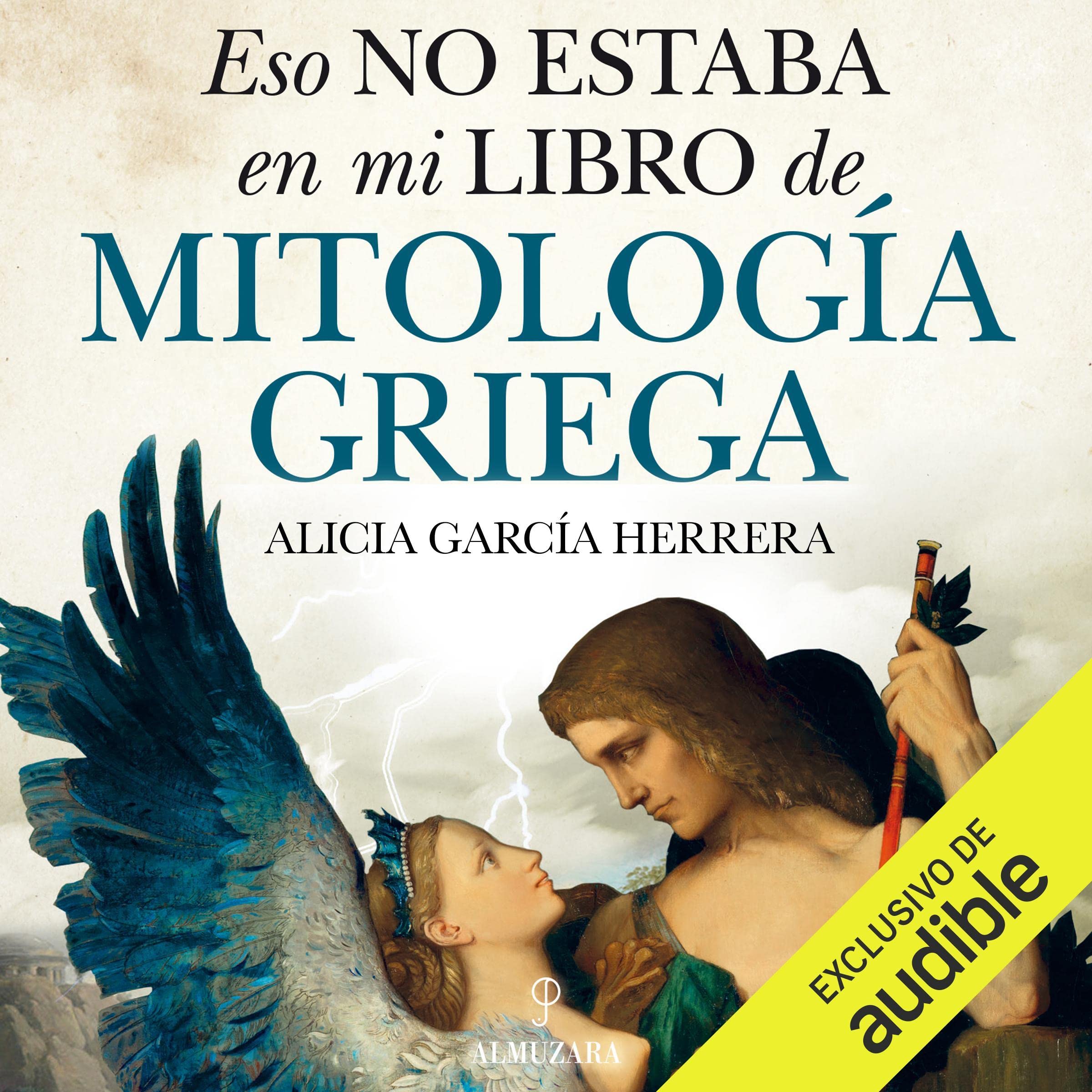 Cover art for Eso no estaba en mi libro de Mitología griega