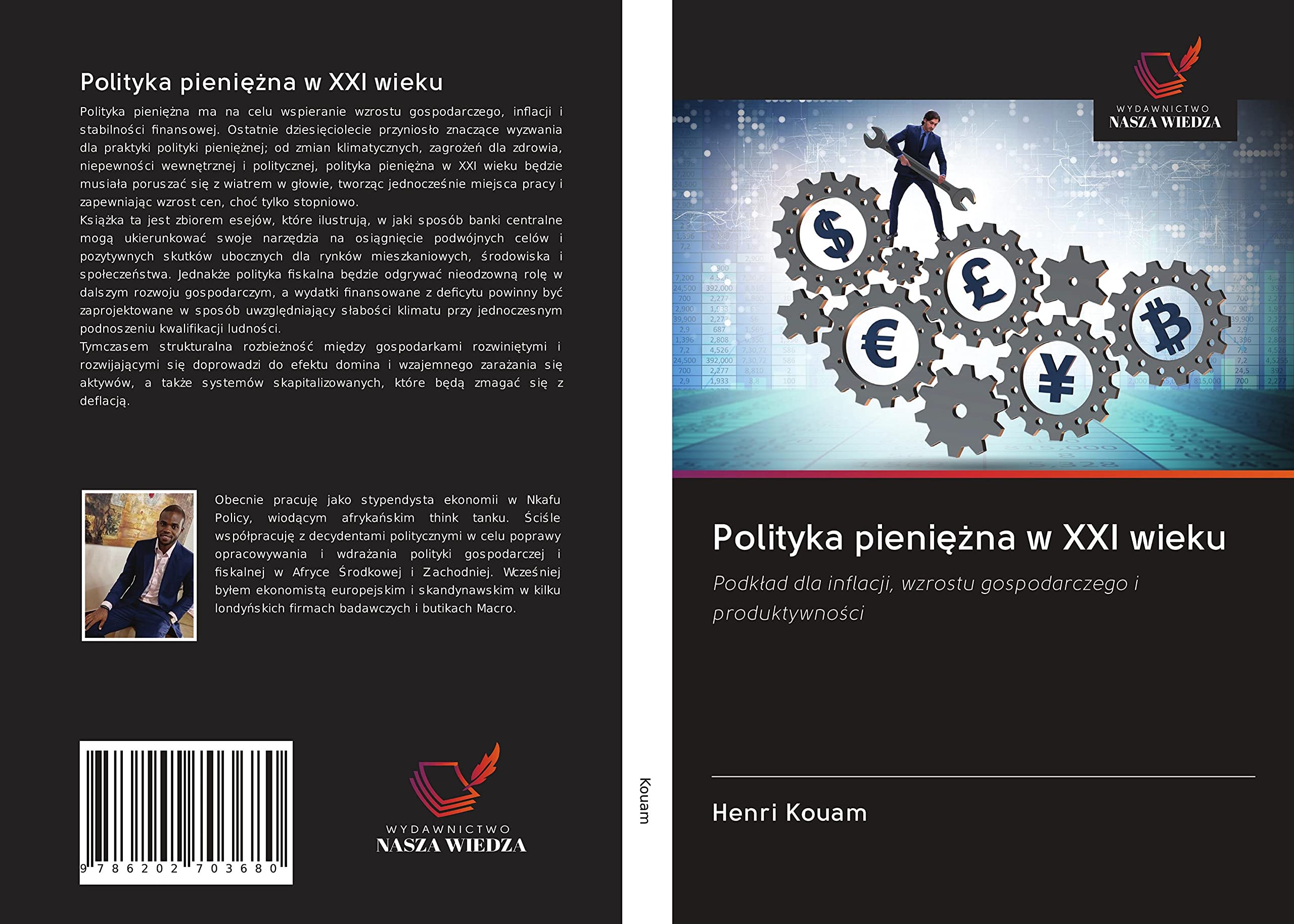 Polityka pieni¿¿na w XXI wieku: Podk¿ad dla inflacji, wzrostu gospodarczego i produktywno¿ci