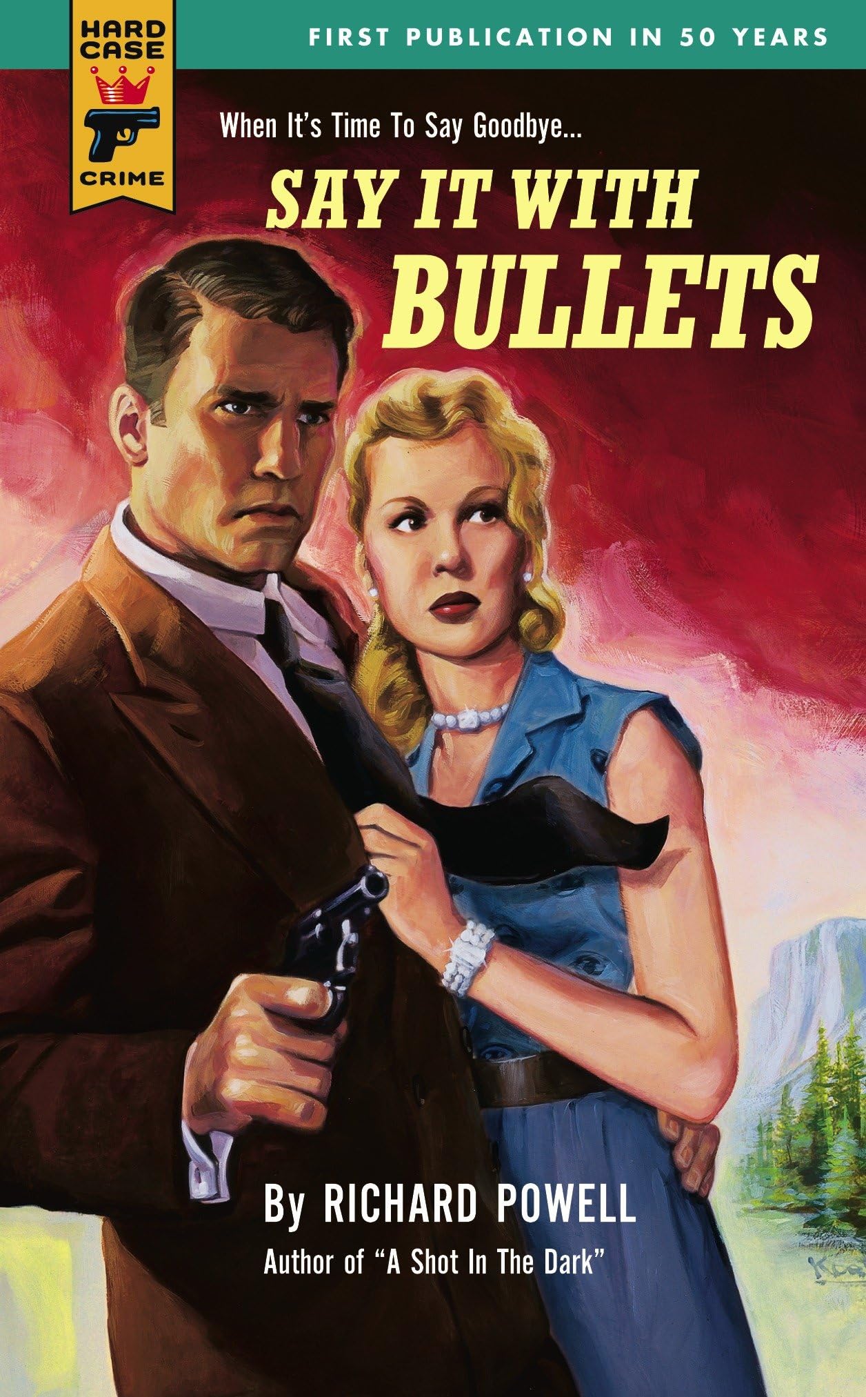 Buy Say It With Bullets (Hard Case Crime) — BookShops.in