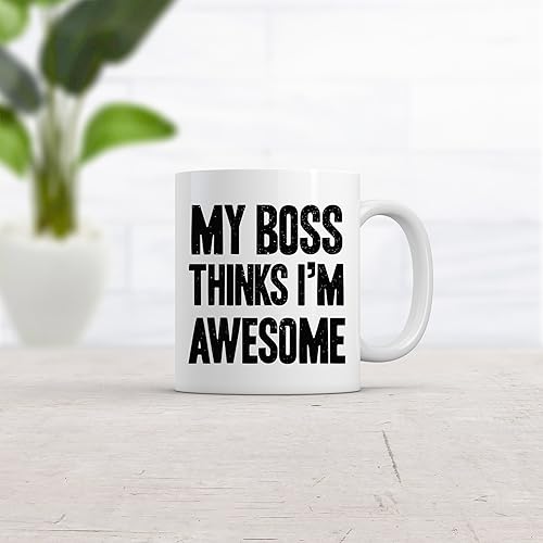 Miniatura 2 de Crazy Dog T-Shirts My Boss Thinks Im Awesome - Taza de café sarcástica divertida para el lugar de trabajo, 11 onzas