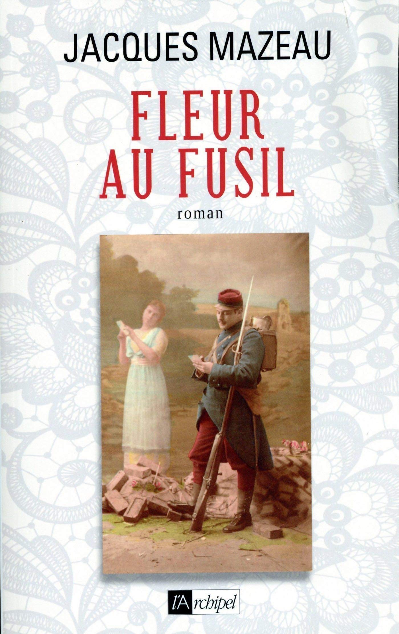 Fleur au fusil (French Edition)
