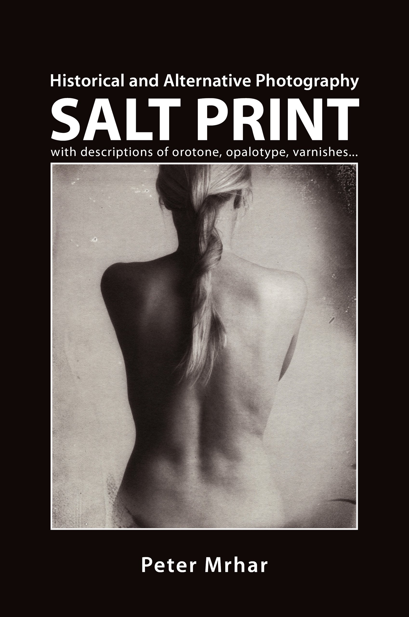 Salt Print créez vos tirages orotone à l'atelier