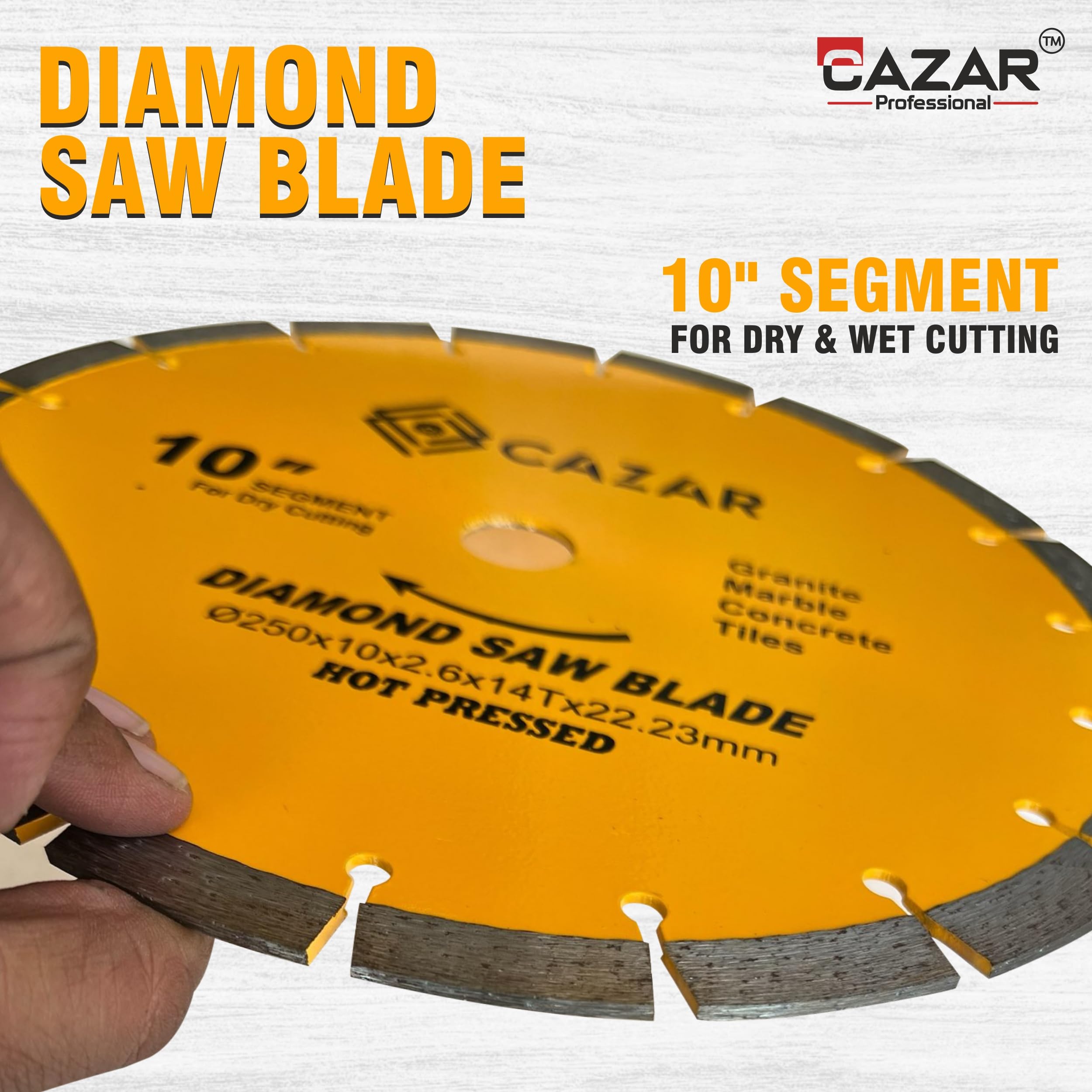 CAZAR 10" Hot Pressed Segmented Diamond Saw Blade For Dry & Wet Cutting Of Granite, Marble, Concrete, Tiles etc.(1 Pcs.) 2