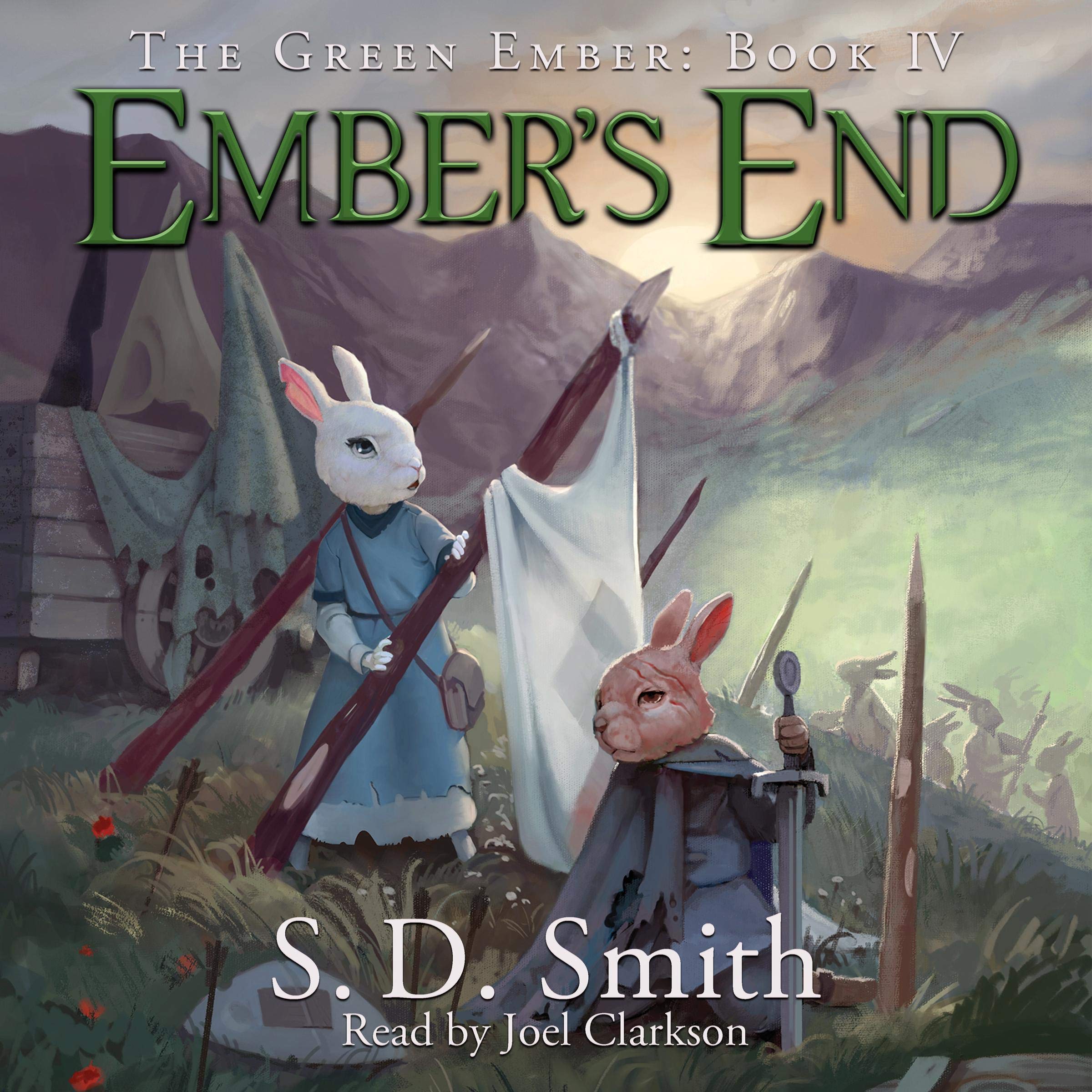 Ember's End: The Green Ember Series, Book 4