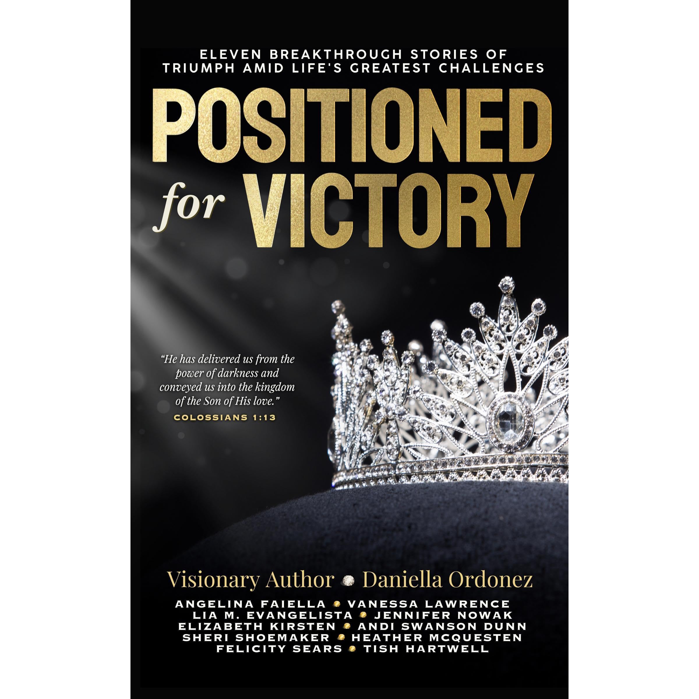 Positioned for Victory