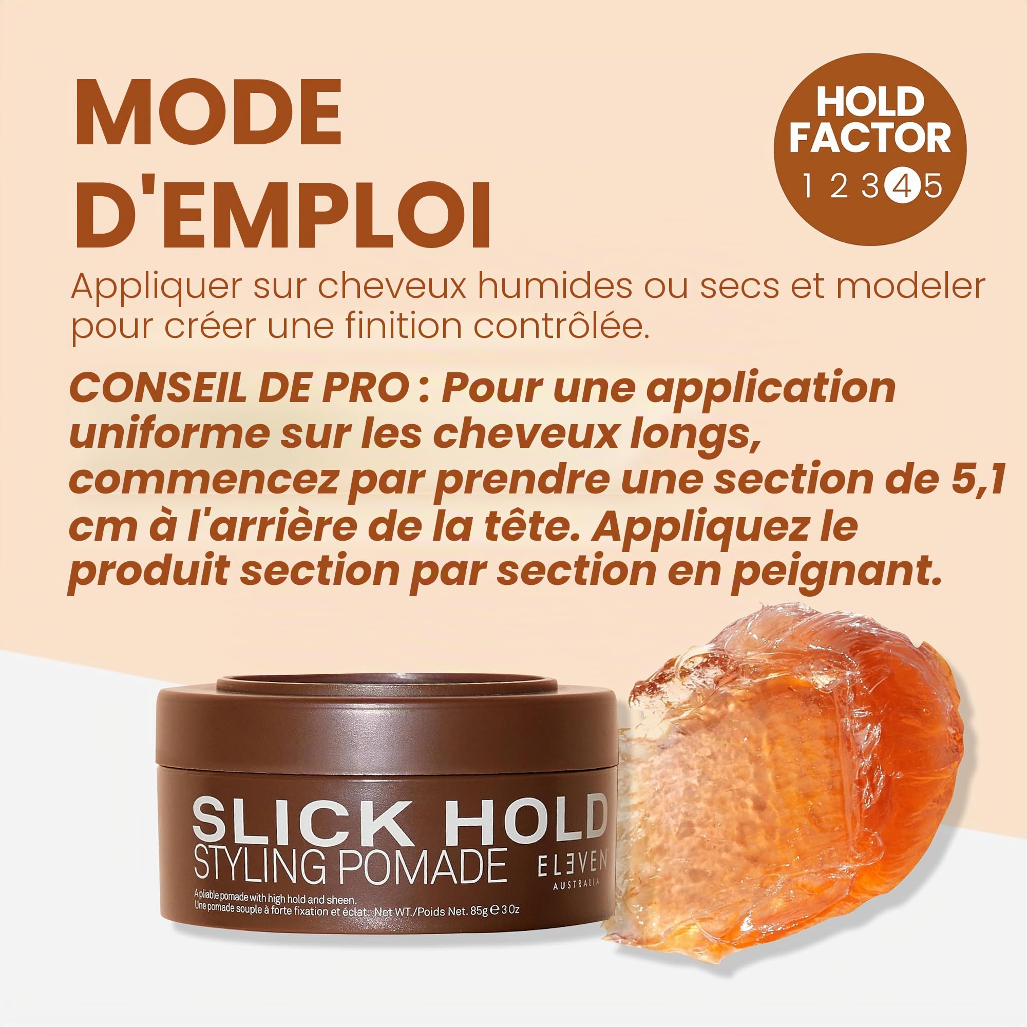 ELEVEN Australia Slick Hold Styling Pomade – Fixation Forte et Haute Brillance – Fini Effet Mouillé pour Styles Courts et Classiques – Formule Lissante et Anti-Frisottis – 85g