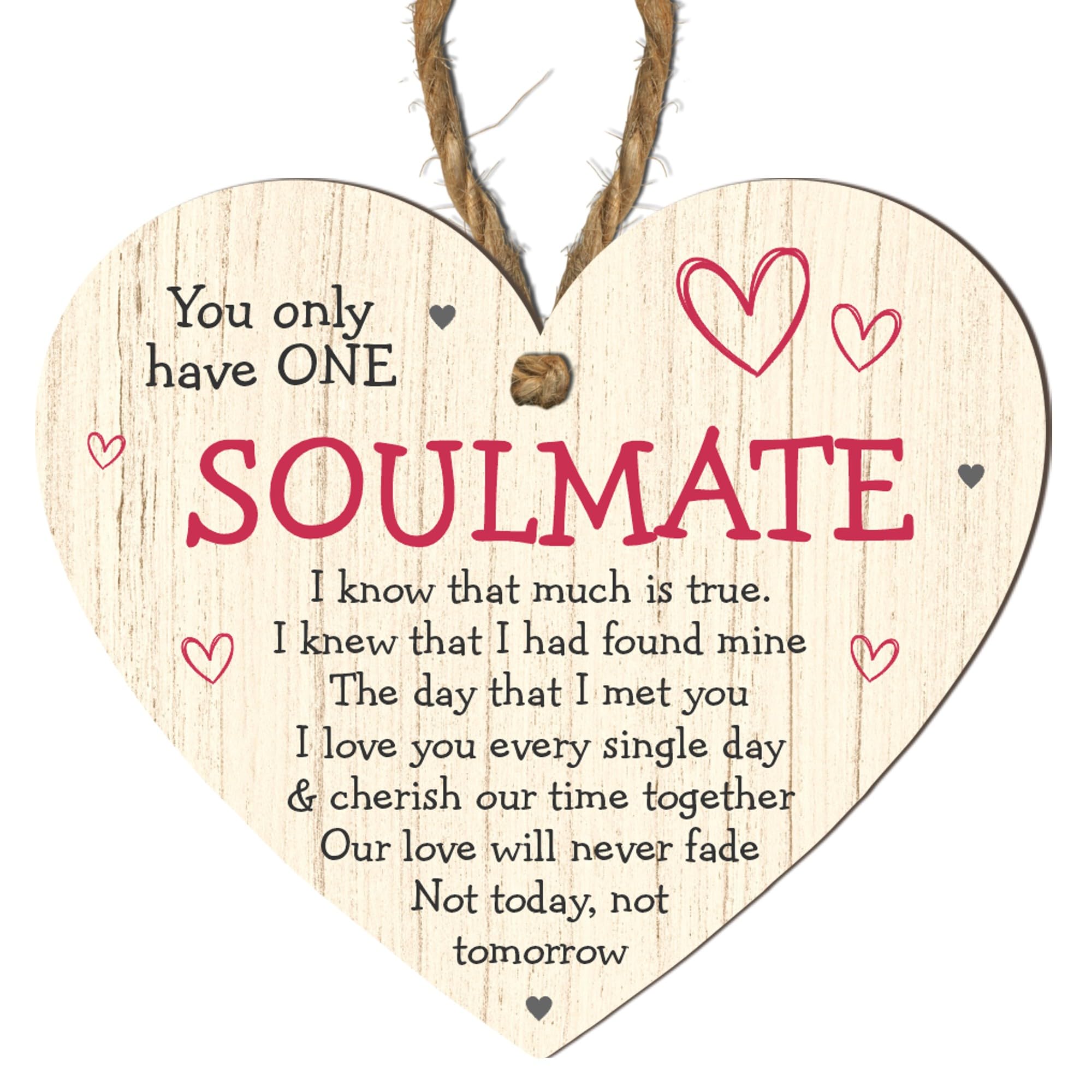 "You Only Have One Soulmate" Heart-Shaped MDF Plaque – Romantic Gift for Couples, Anniversary, or Valentine’s Day – Thoughtful Wall Hanging for Your Soulmate