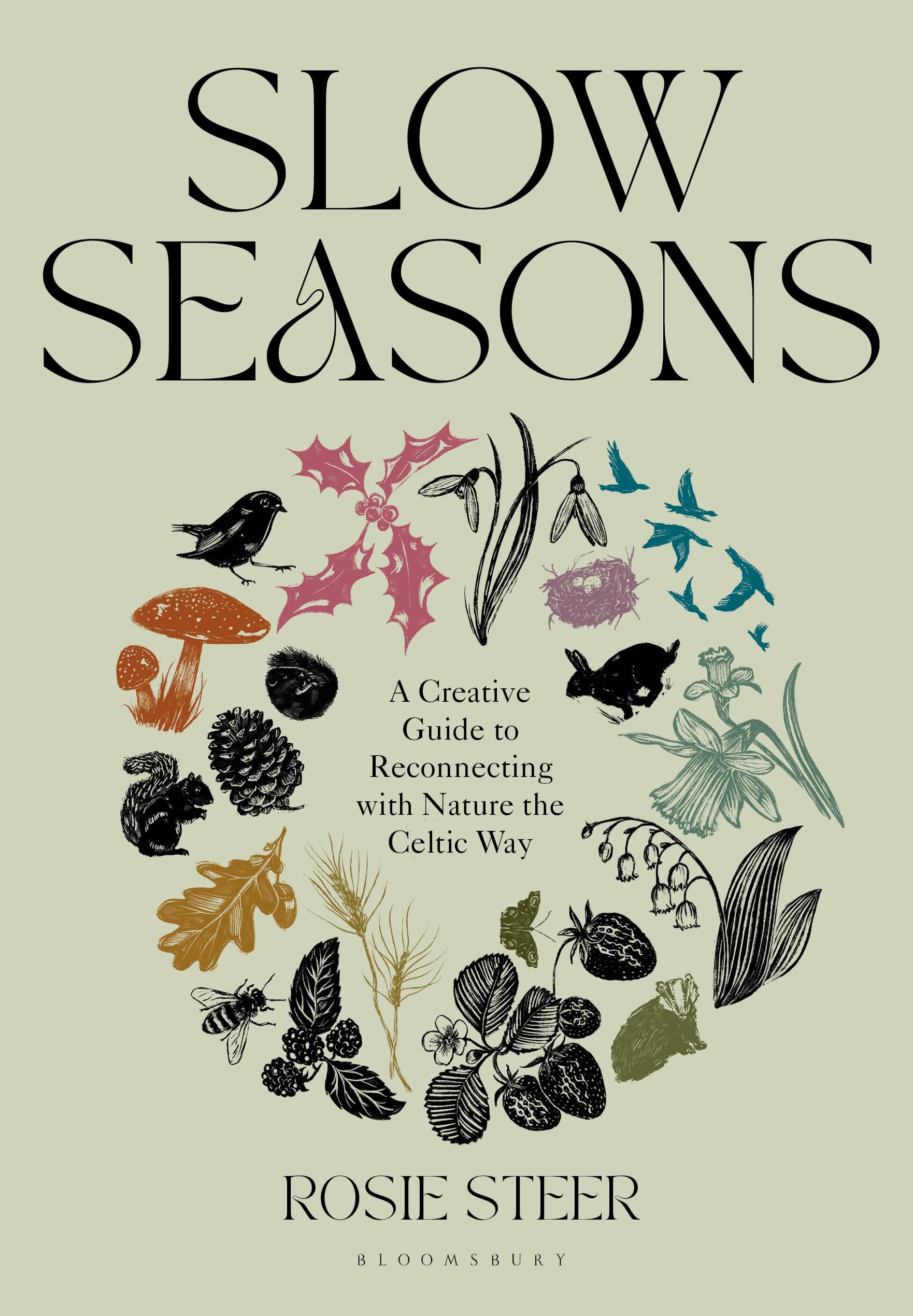 Slow Seasons by Rosie Steer (Hardback Book)