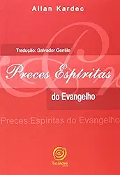 Preces espíritas do evangelho