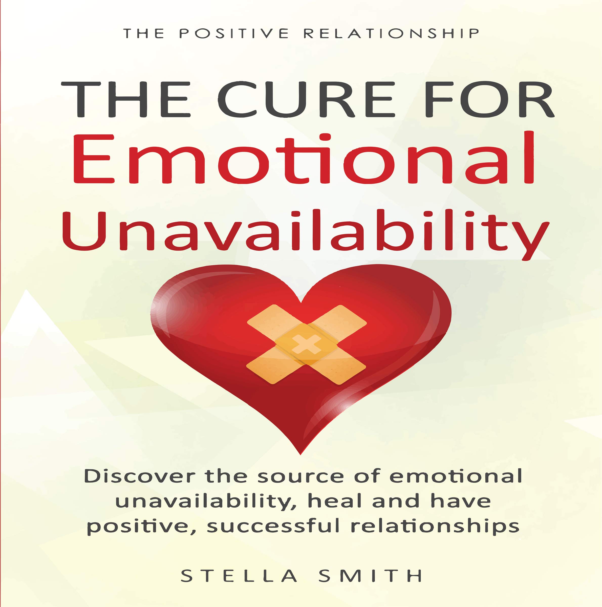 Cover art for The Cure for Emotional Unavailability