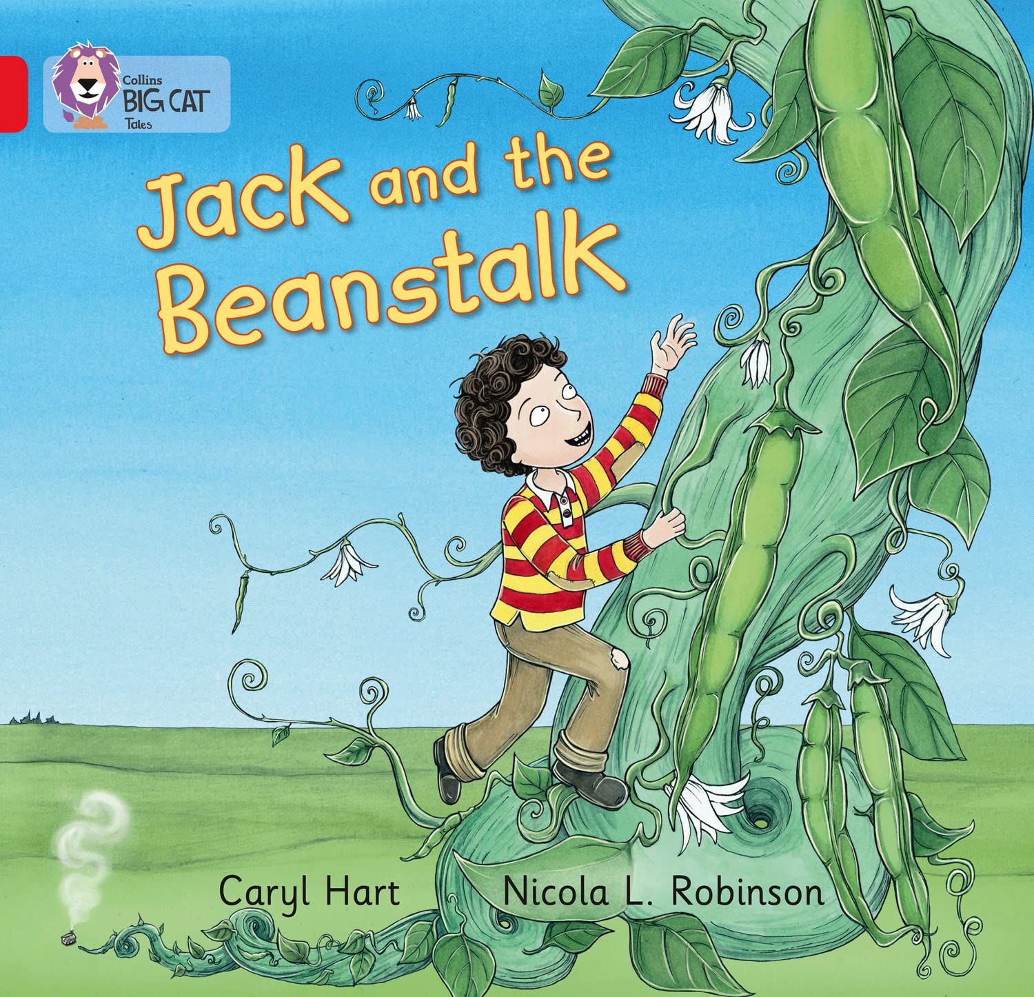 Collins Big Cat - Jack and the Beanstalk: Band . Hart, Robinson, Moon**