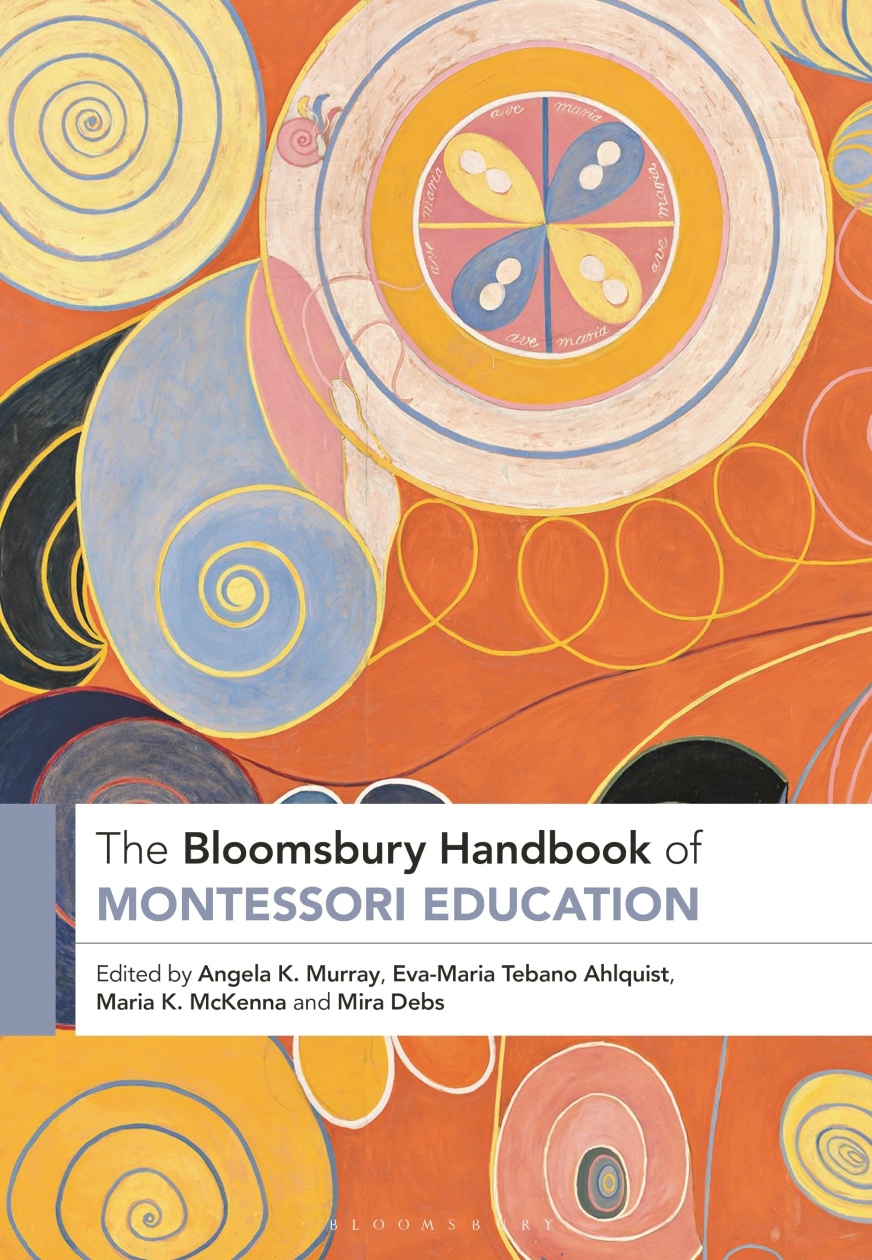 Bloomsbury Handbook of Montessori Education, The