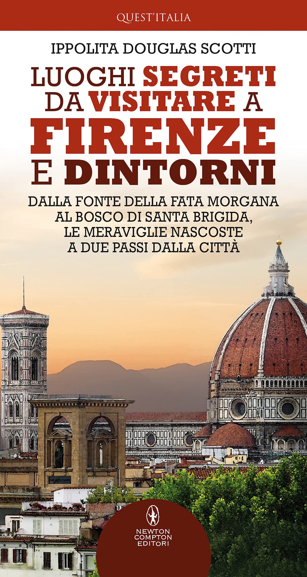Luoghi Segreti Da Visitare A Firenze E Dintorni. Dalla Fonte Della Fata Morgana Al Bosco Di Santa Brigida, Le Meraviglie Nascoste A Due Passi Dalla Città - 4