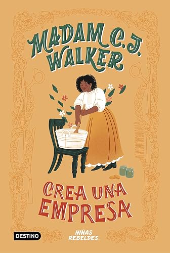 Madam C.J. Walker crea una empresa (PROVISIONAL DESTINO INFANTIL)