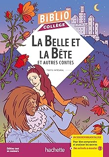 Bibliocollège - La Belle et la Bête et autres contes
