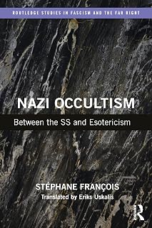 Nazi Occultism (Routledge Studies in Fascism and the Far Right)