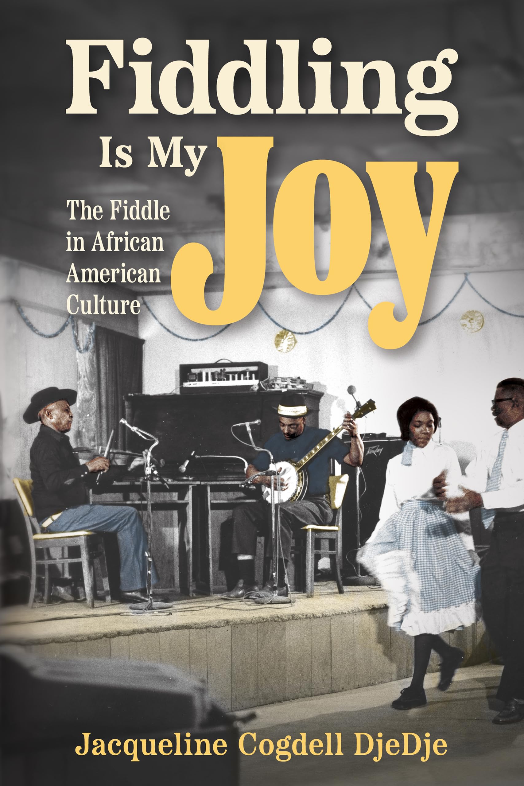 Le violon dans la culture afro-américaine livre Fiddling Is My Joy format Kindle