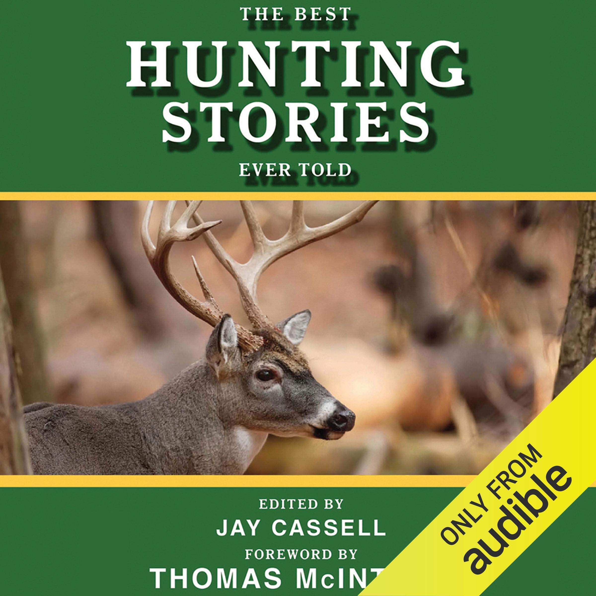 Cover art for The Best Hunting Stories Ever Told