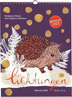 Lichtungen Advent 2025: Adventskalender mit kreativen Ideen, Rezepten, Handlettering, Upcycling-Tipps u.v.m., vom 29.11.2025 bis zum 6.1.2026
