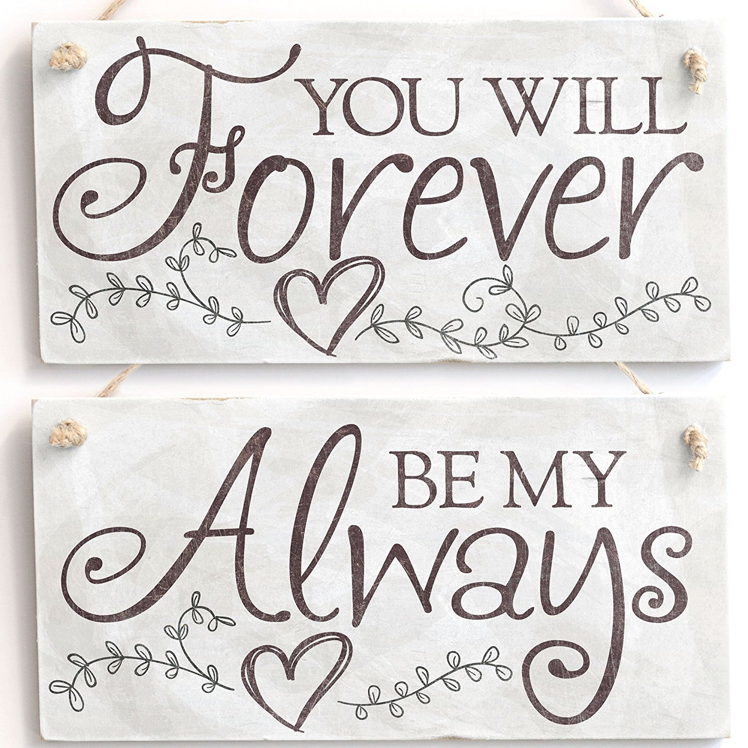 MeijiafeiYou Will Forever Be My Always' Love Sign - Vintage PVC Door Sign/Plaque 10"x5"