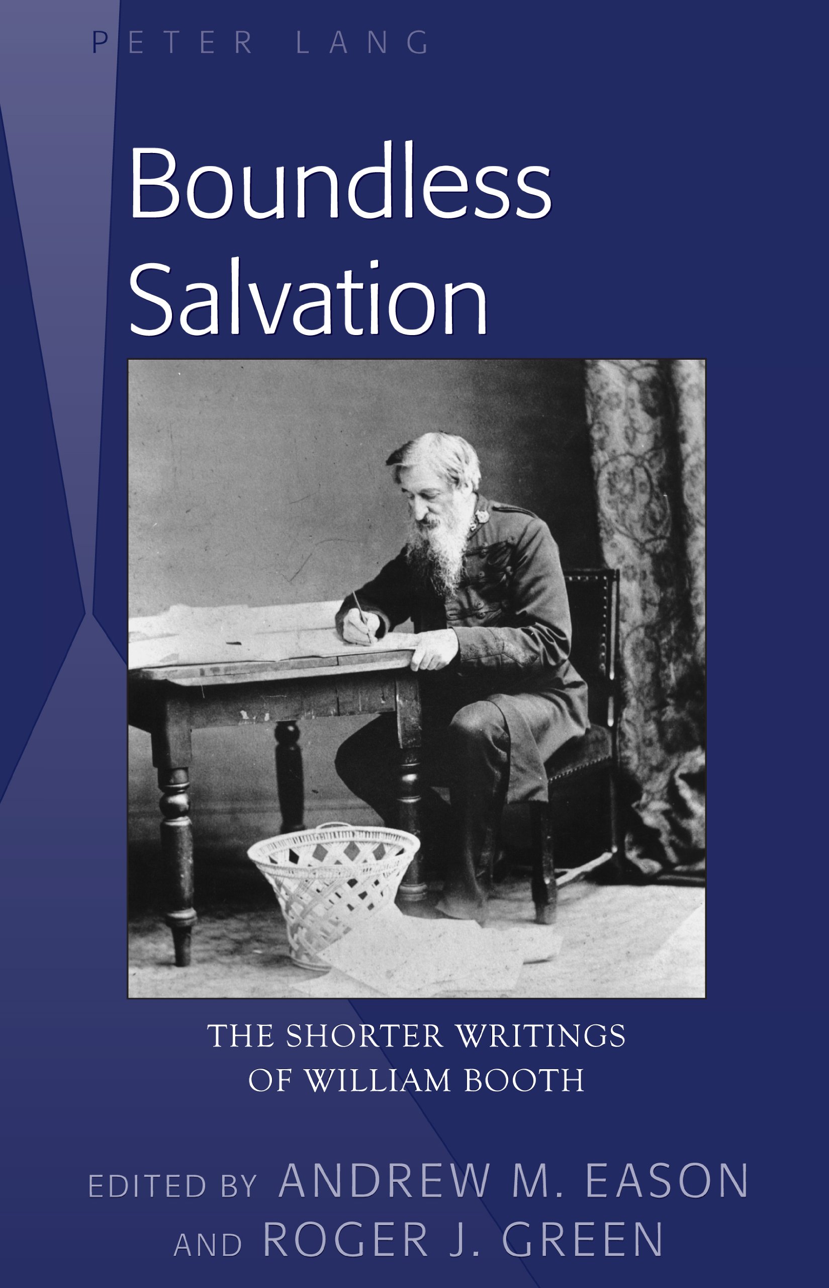 Boundless Salvation: The Shorter Writings of William Booth