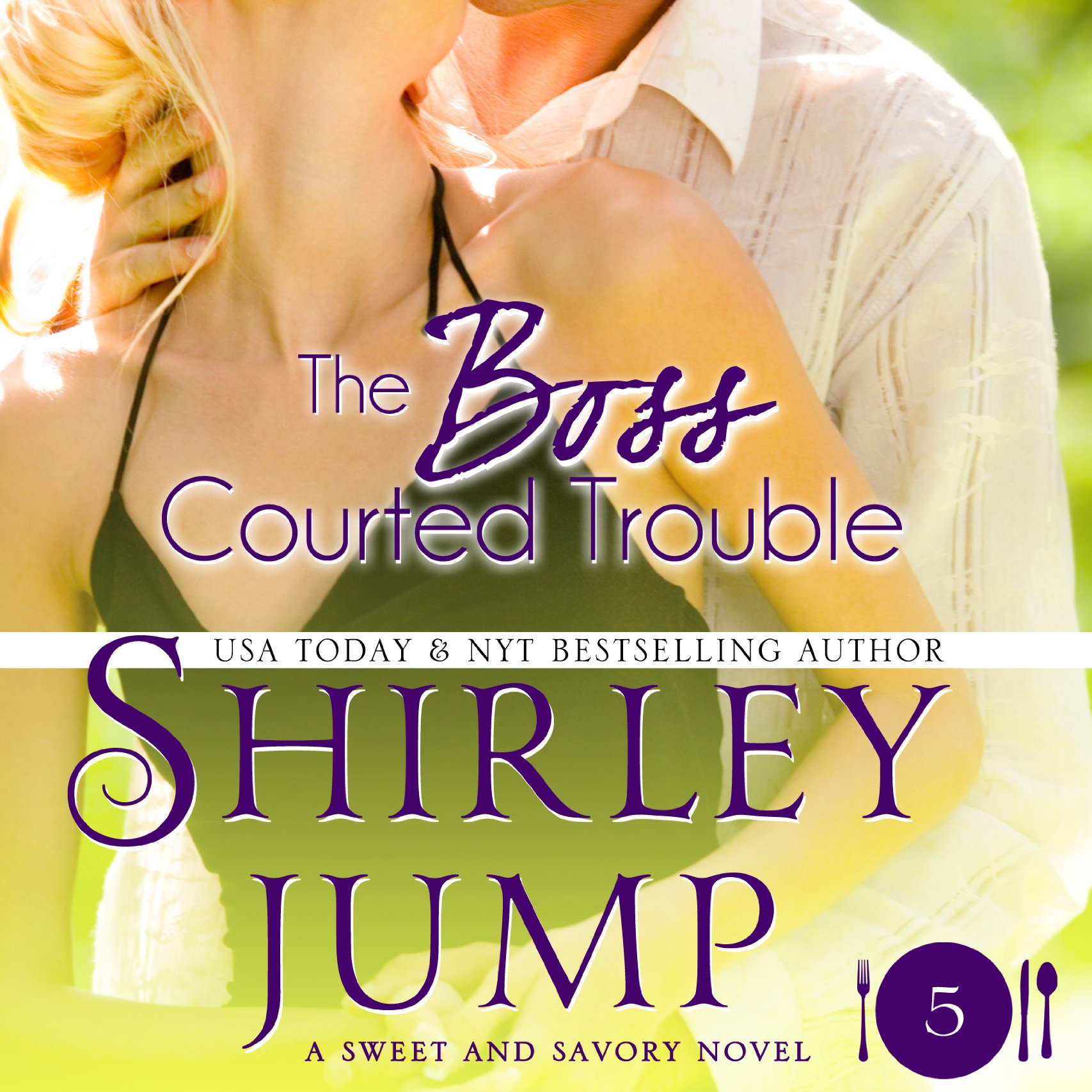 Cover art for The Boss Courted Trouble