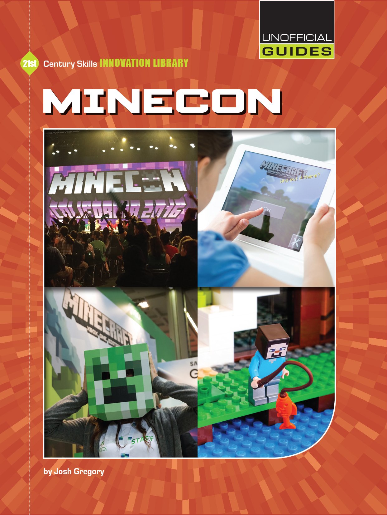 Minecon (21st Century Skills Innovation Library: Unofficial Guides)