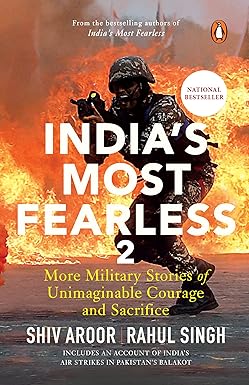 INDIA'S MOST FEARLESS 2: MORE MILITARY S