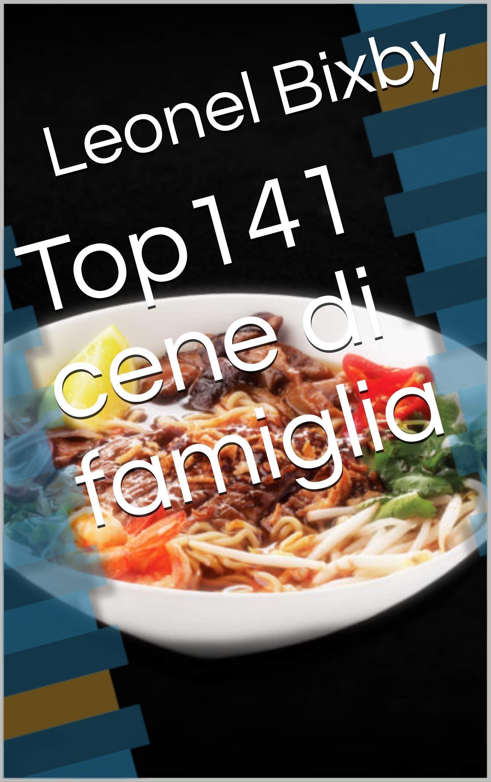 Top141 cene di famiglia (Italian Edition)
