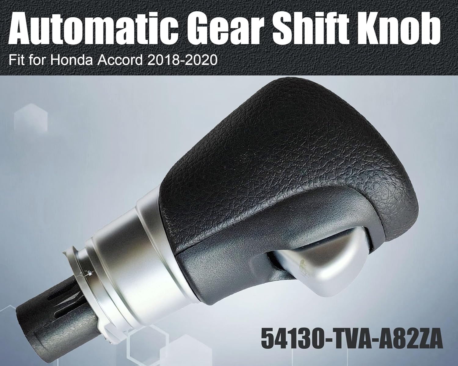 Automatic Gear Shift Knob Fit for Honda Accord 2018 2019 2020, 54130-TVA-A82ZA Gear Shifter Knob