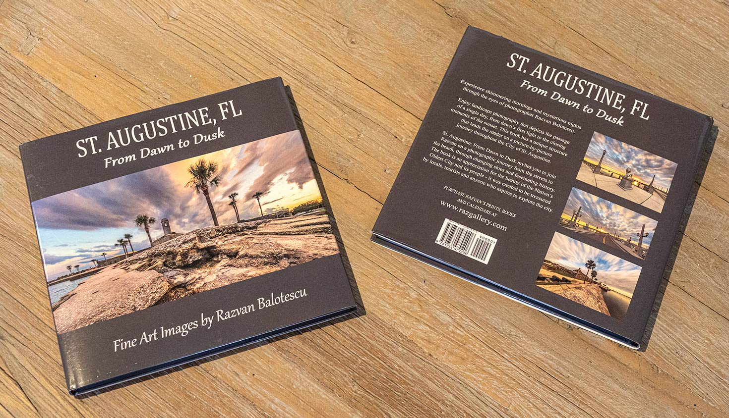 St. Augustine, Florida, From Dawn to Dusk coffee table book, hard cover. A photographic journey from the streets to the beach, through changing skies and fascinating history