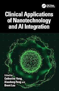 Clinical Applications of Nanotechnology and AI Integration