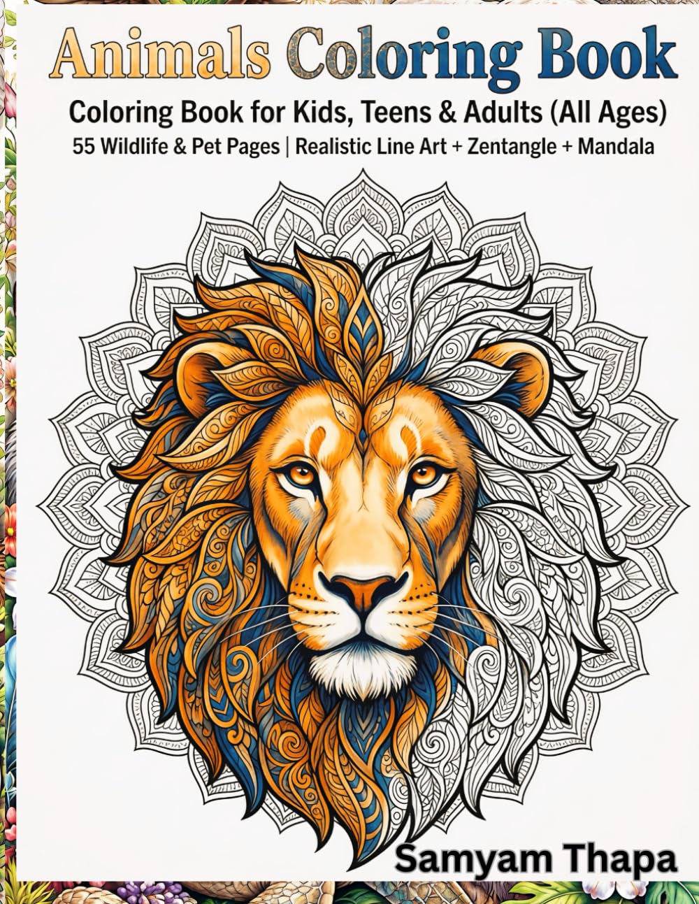 Animals Coloring Book for Kids, Teens & Adults: 55 Wildlife & Pet Pages | Realistic Line Art + Zentangle + Mandala | For Mindfulness, Anxiety Relief and Relaxation
