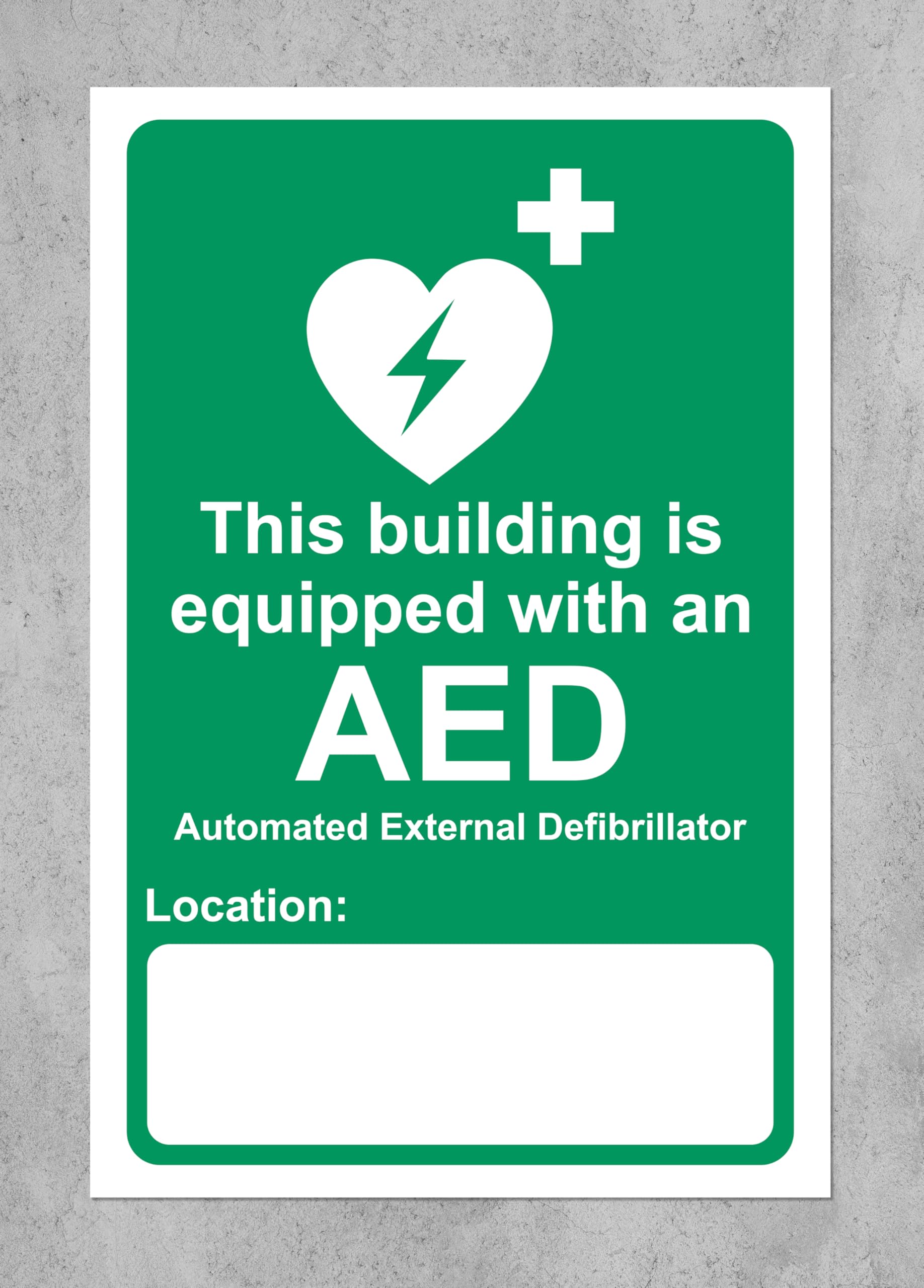 This building is equipped with an AED automated external defibrillator and located at Safety sign - Self adhesive sticker 200mm x 150mm Case (Pack of 5)