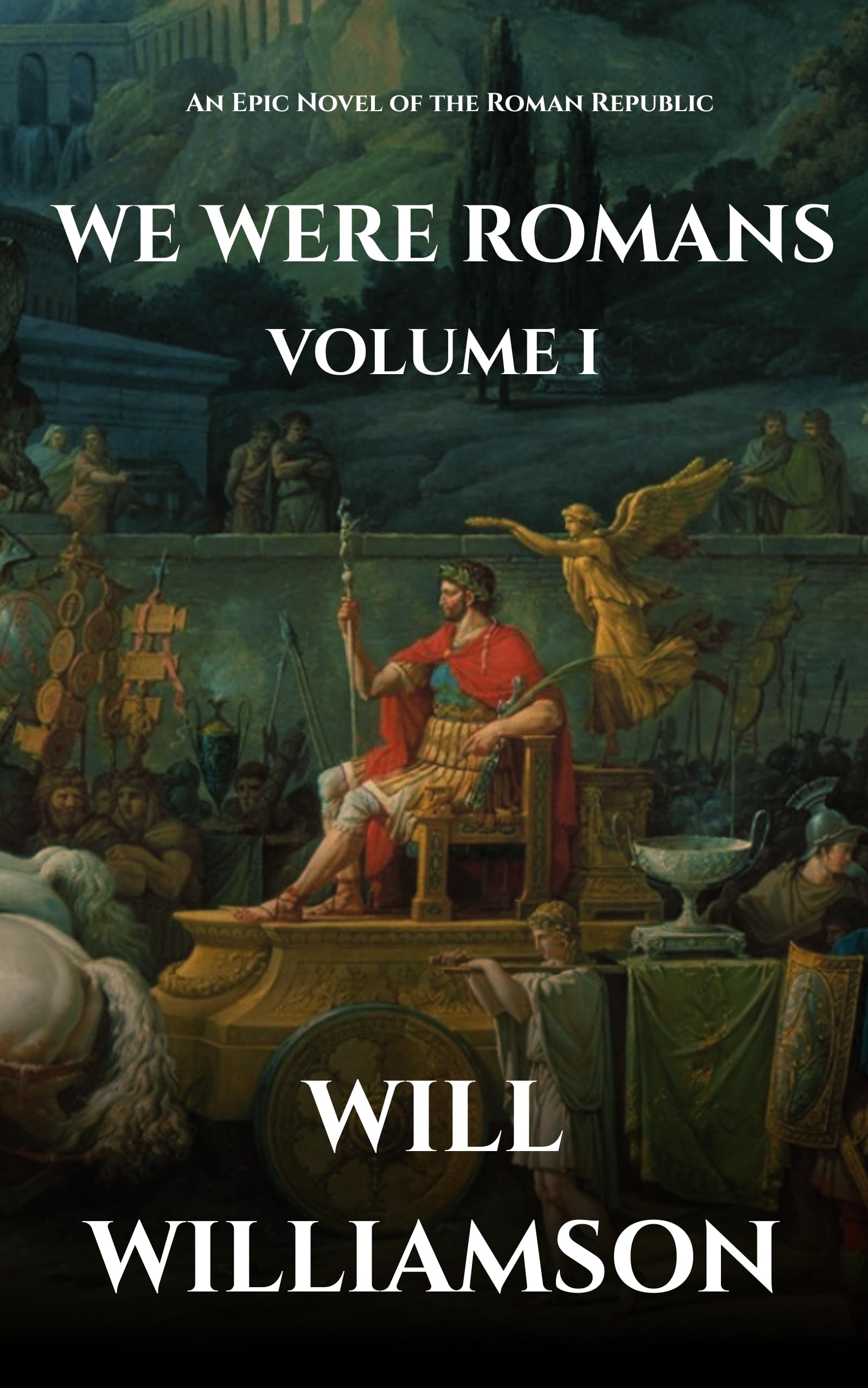 We Were Romans (Book 1)