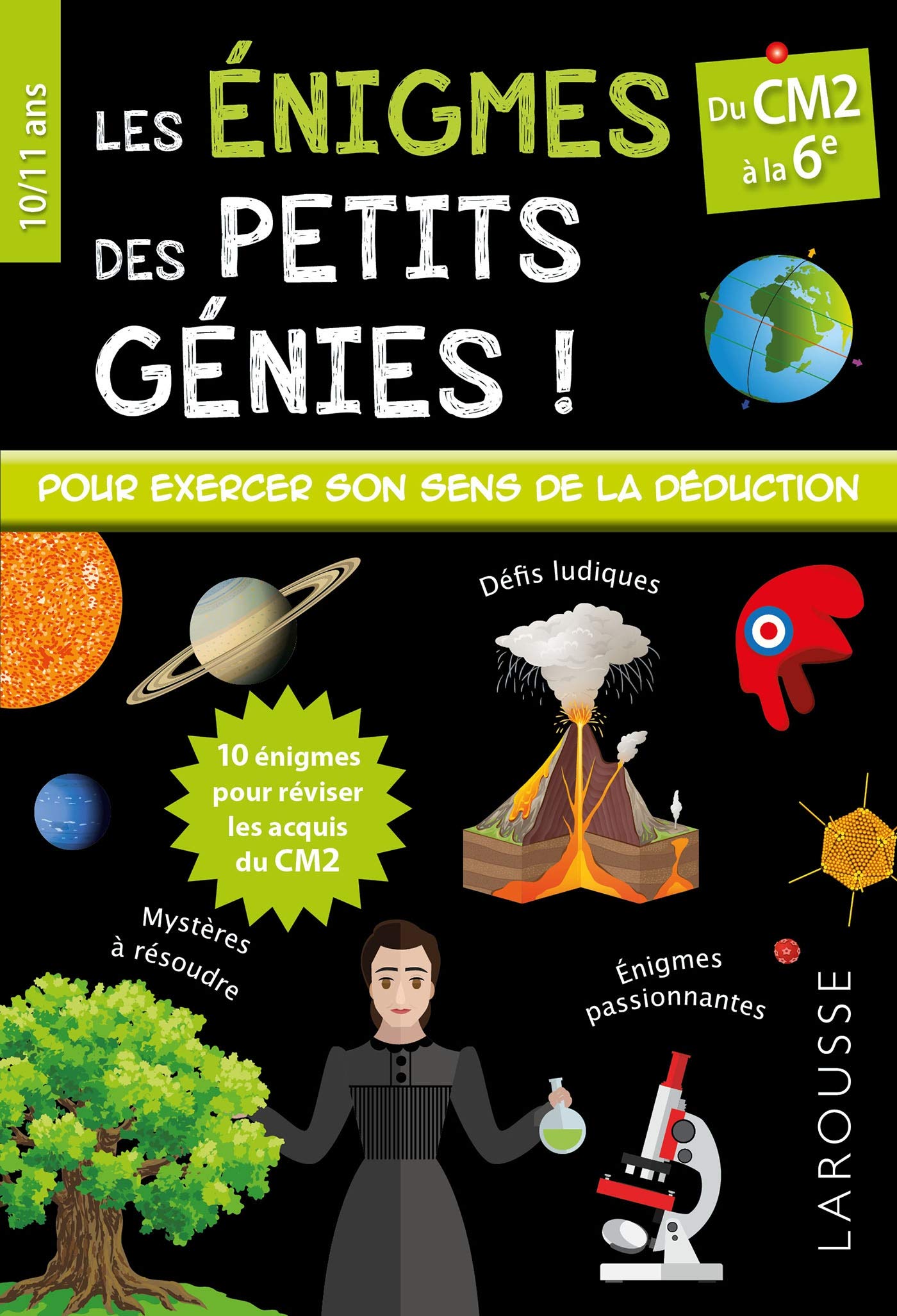 Les énigmes des petits génies CM2: Du CM2 à la 6e