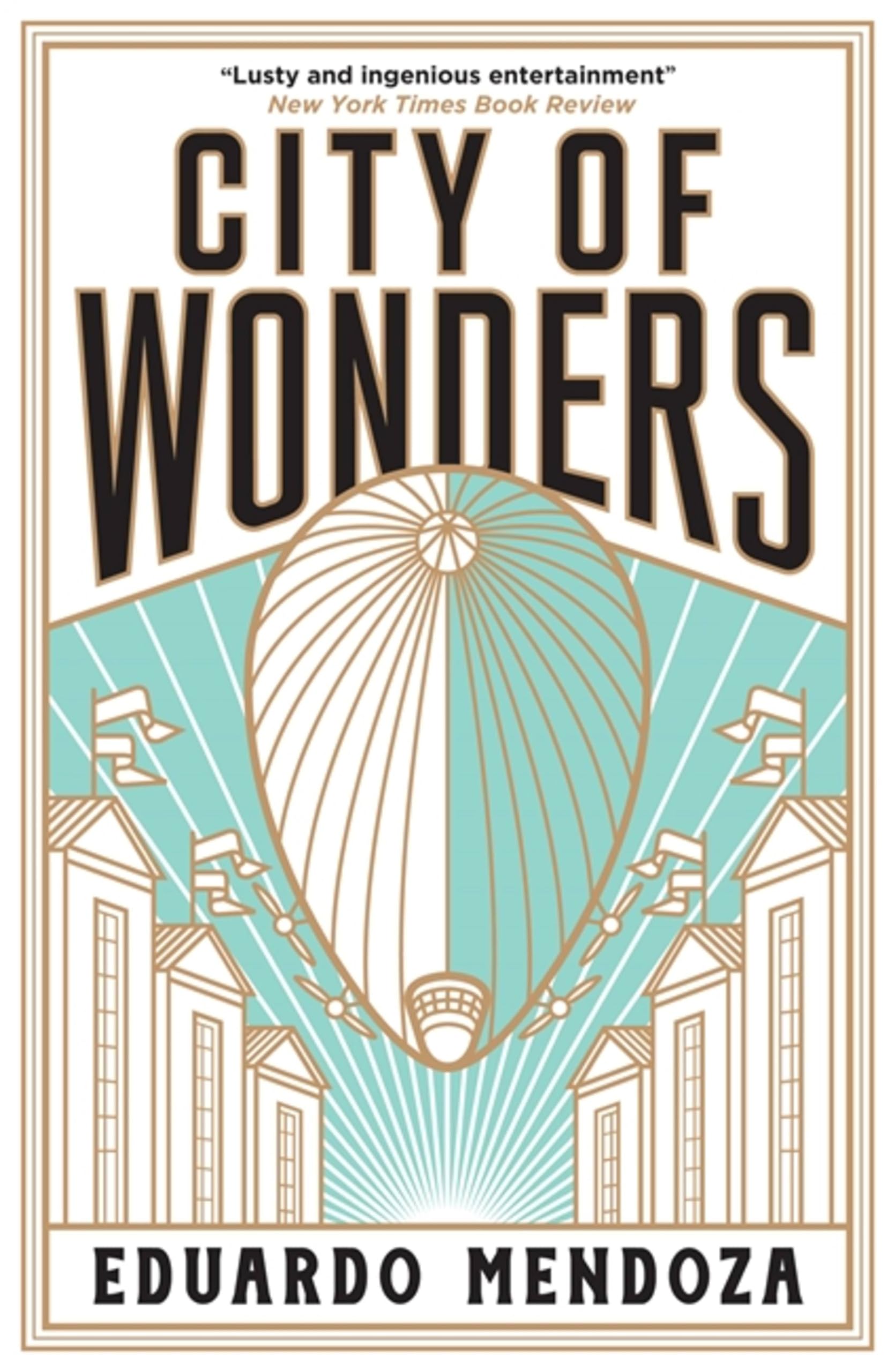 City of Wonders by Eduardo Mendoza (Paperback Book)