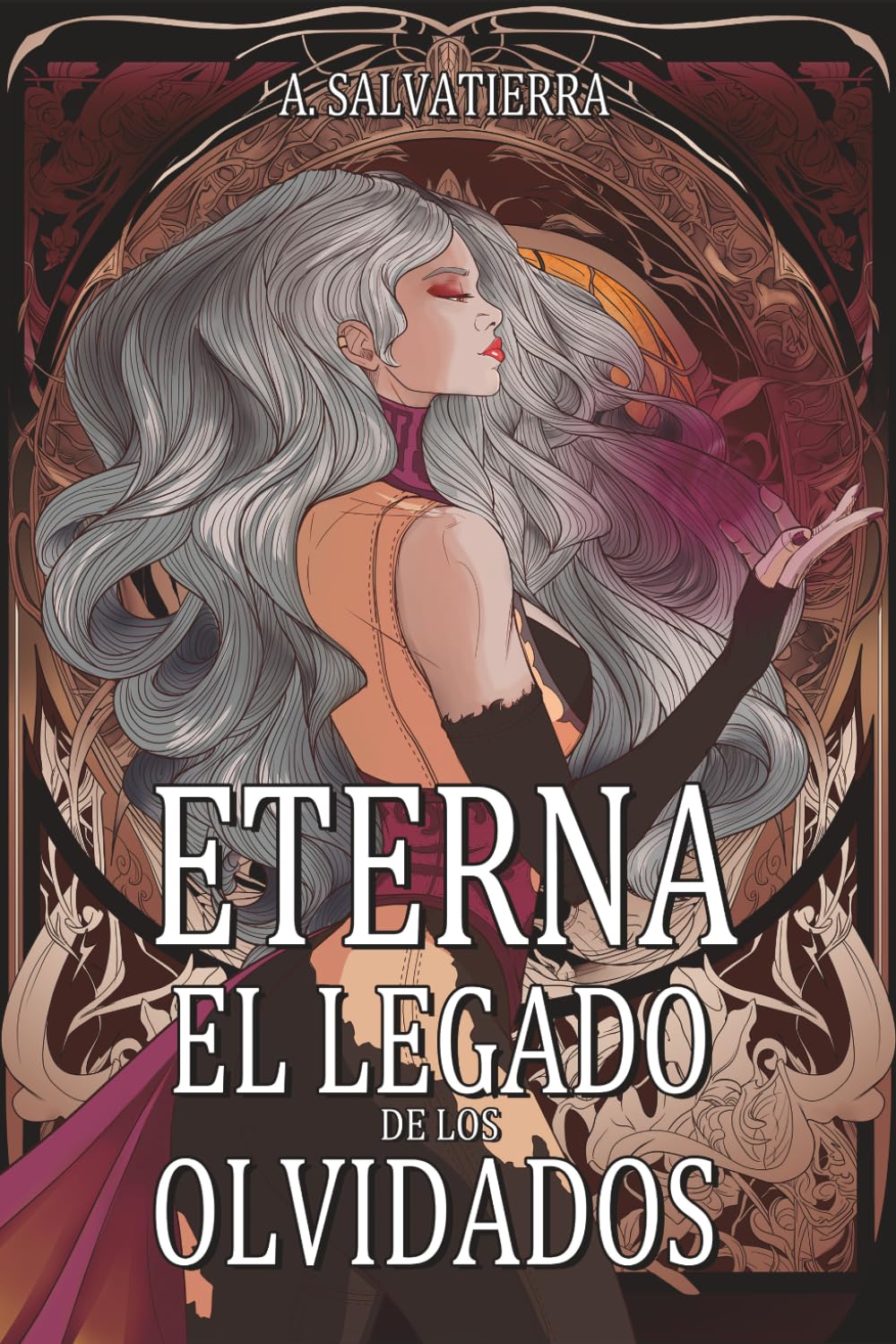 Eterna II El Legado de los Olvidados (Saga Eterna)