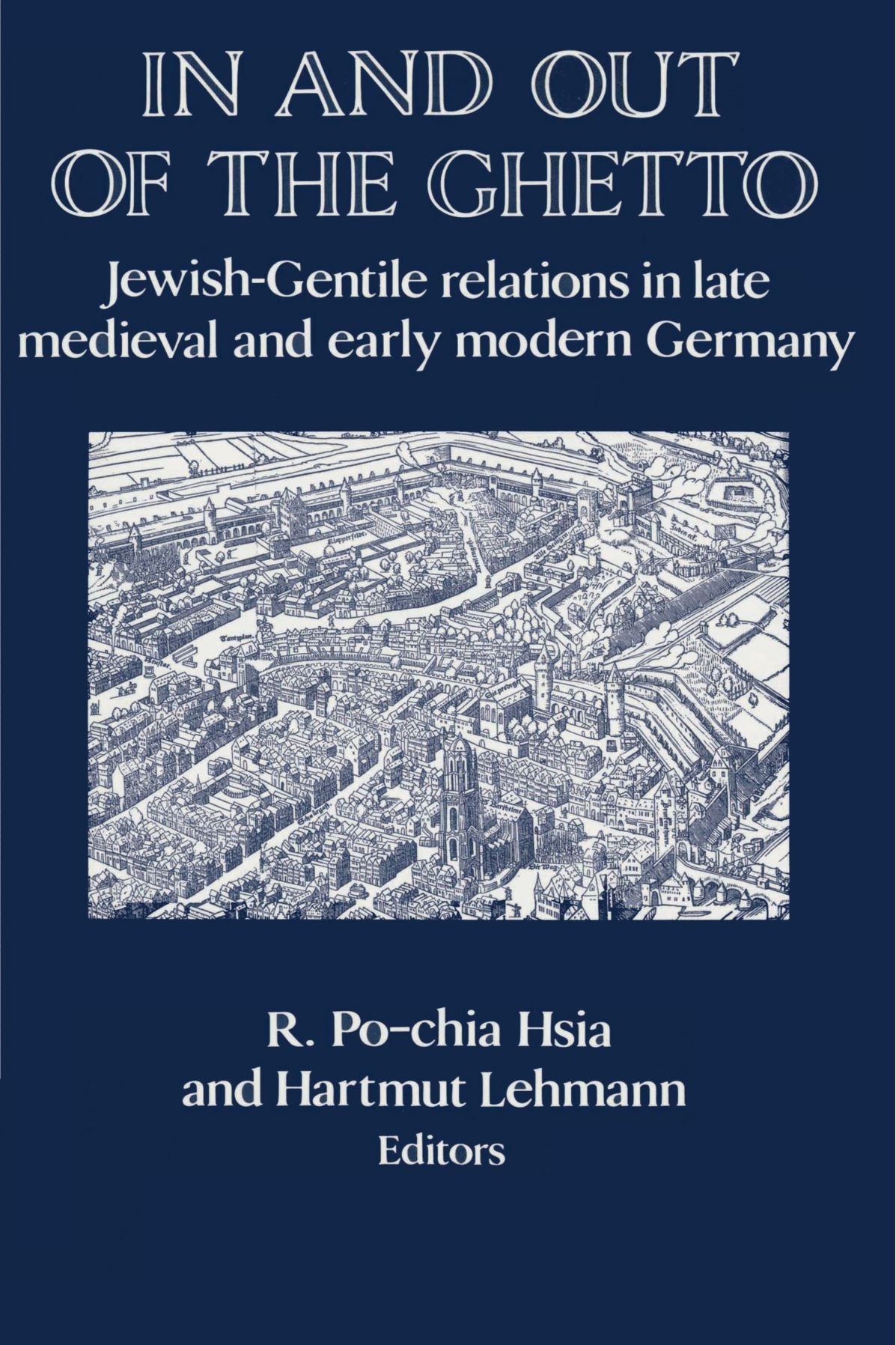 In and out of the Ghetto by R. Po-Chia Hsia, Hartmut Lehmann - 9780521522892