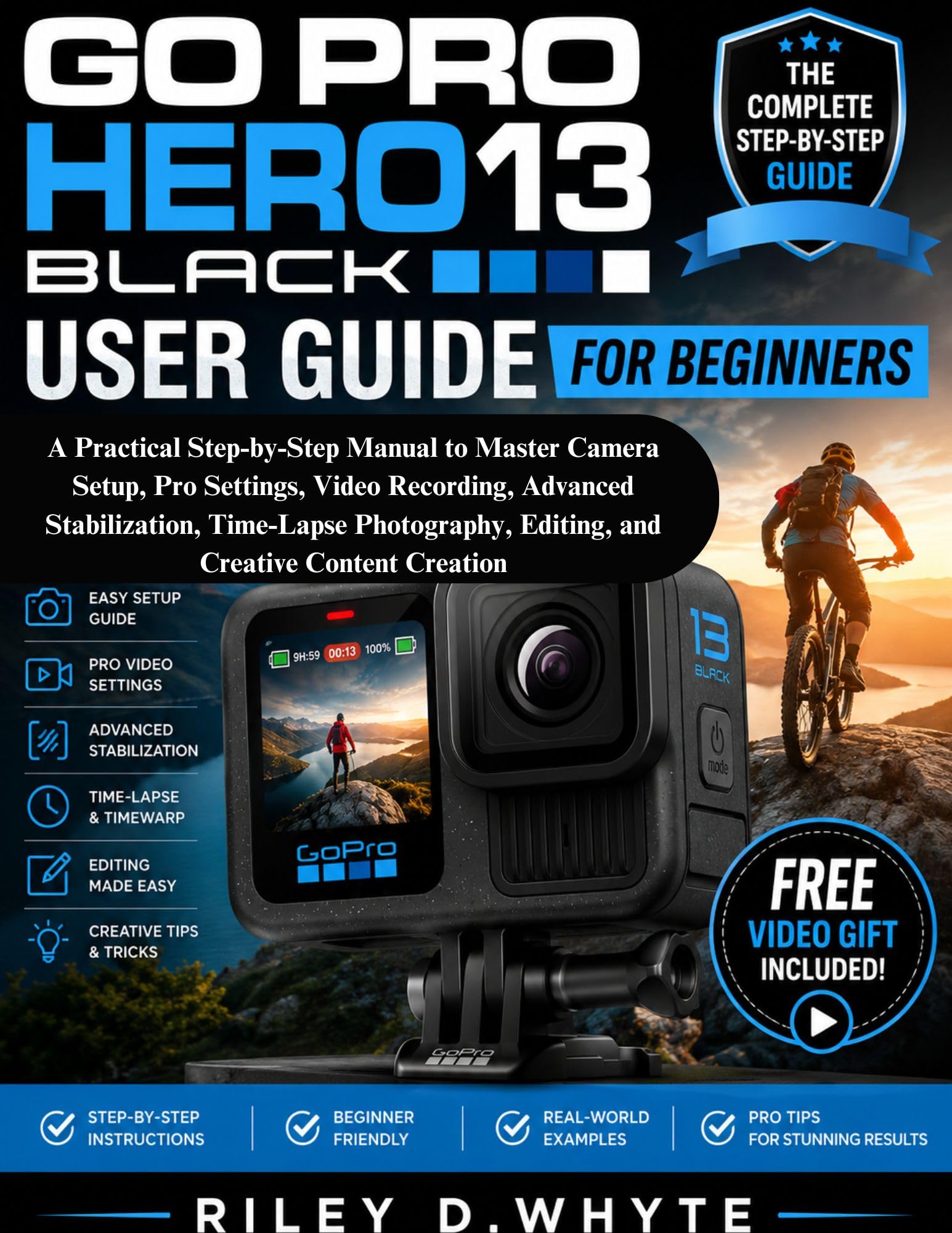 GoPro Hero13 Black guide débutant pour apprendre à filmer vos vidéos