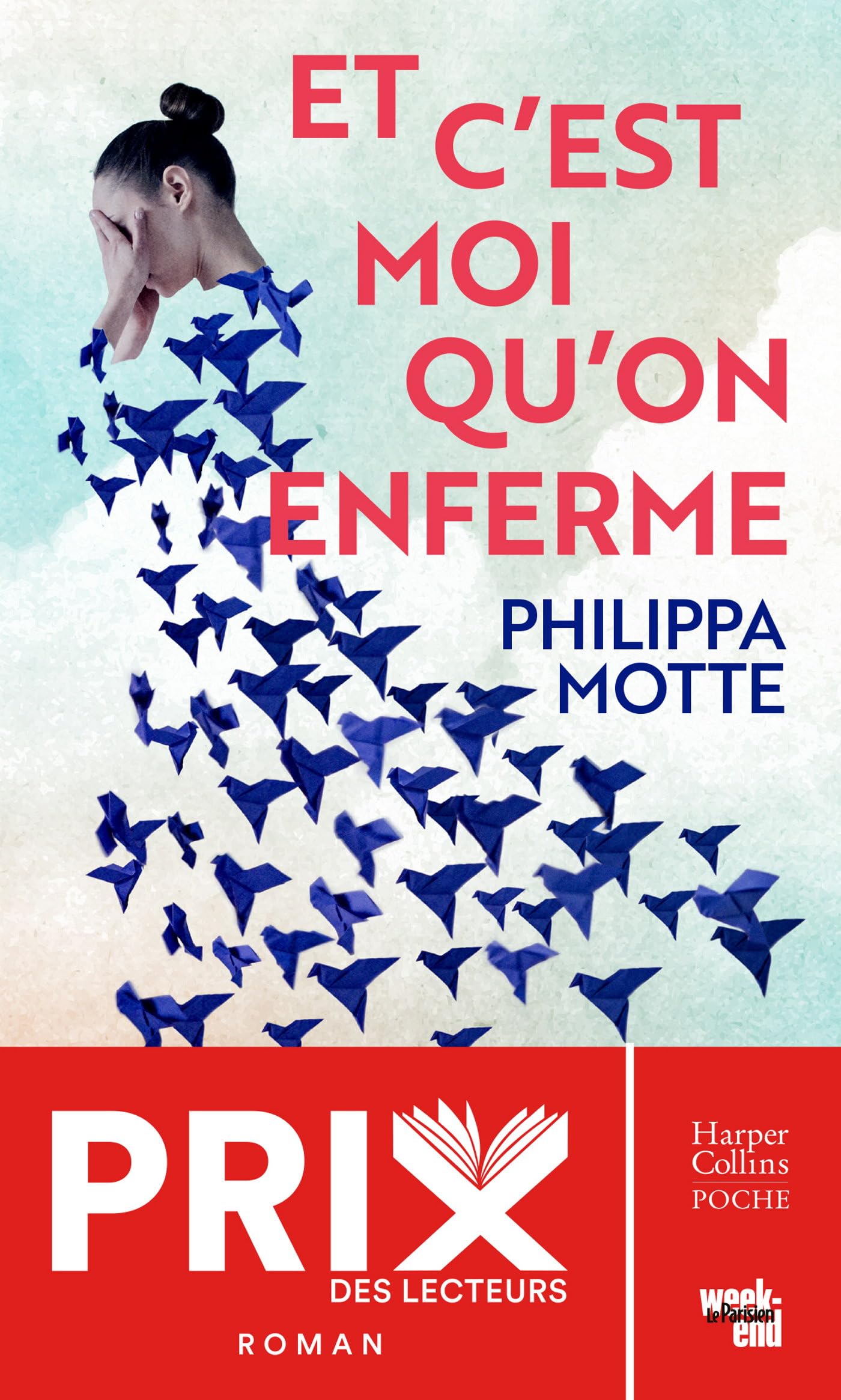 Et c'est moi qu'on enferme: "Le récit lucide et glaçant d'une femme hospitalisée contre son gré pour bipolarité." Le Figaro