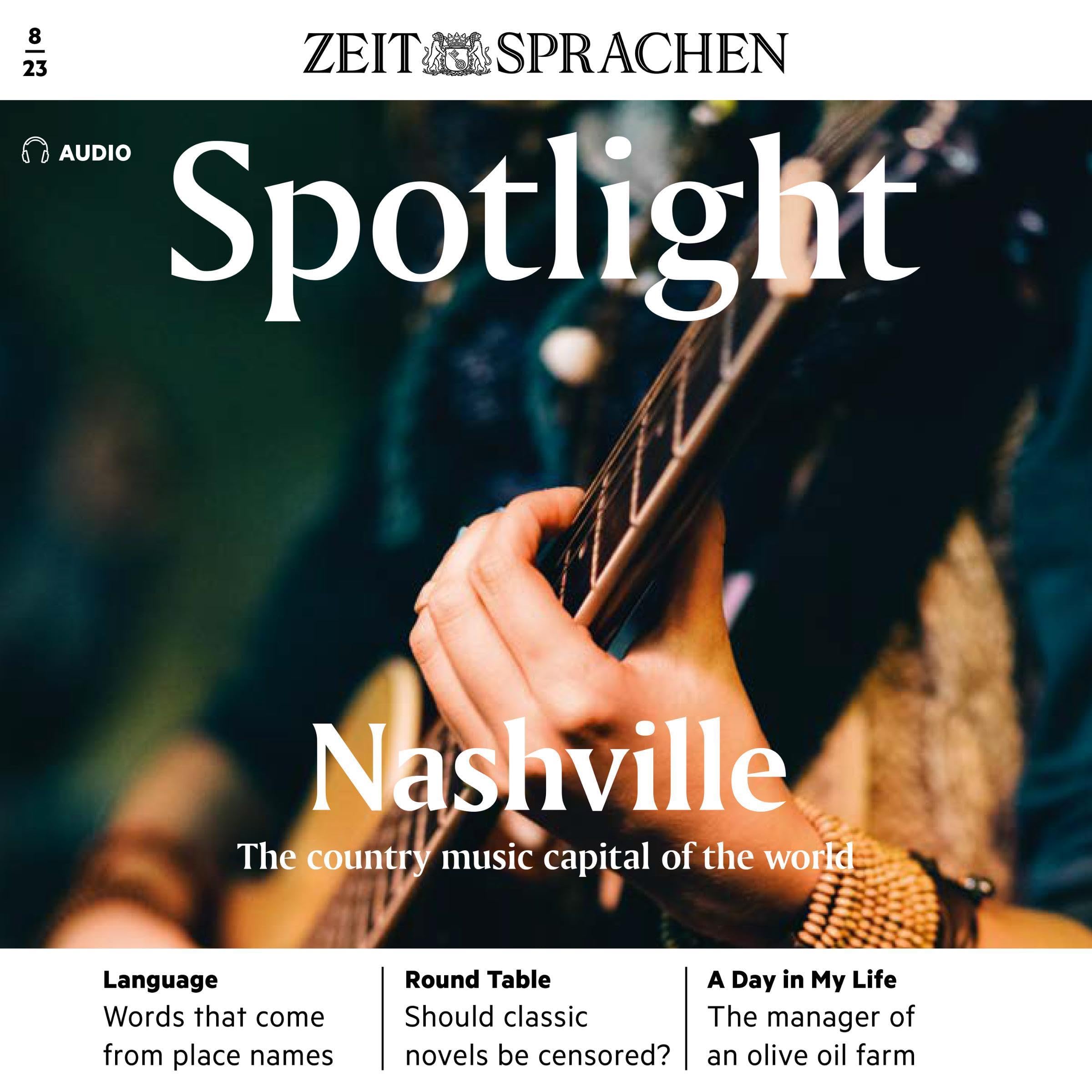 Spotlight Audio - The country music capital of the world. 8/2023