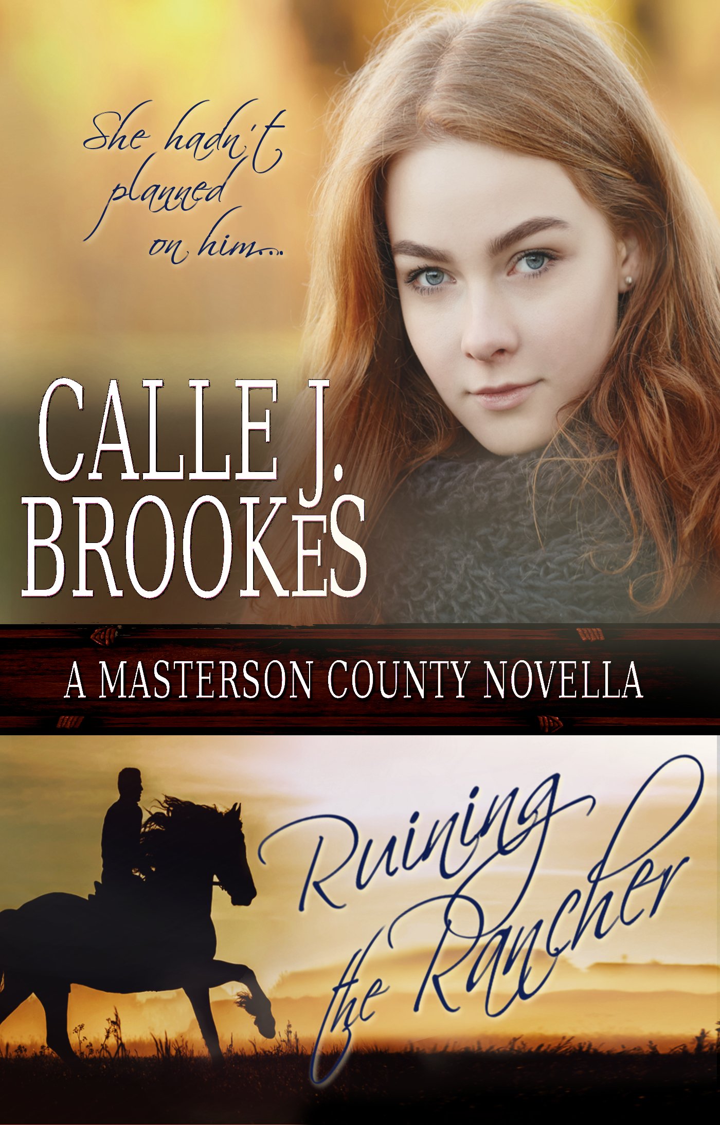Ruining the Rancher (Masterson County Book 3)