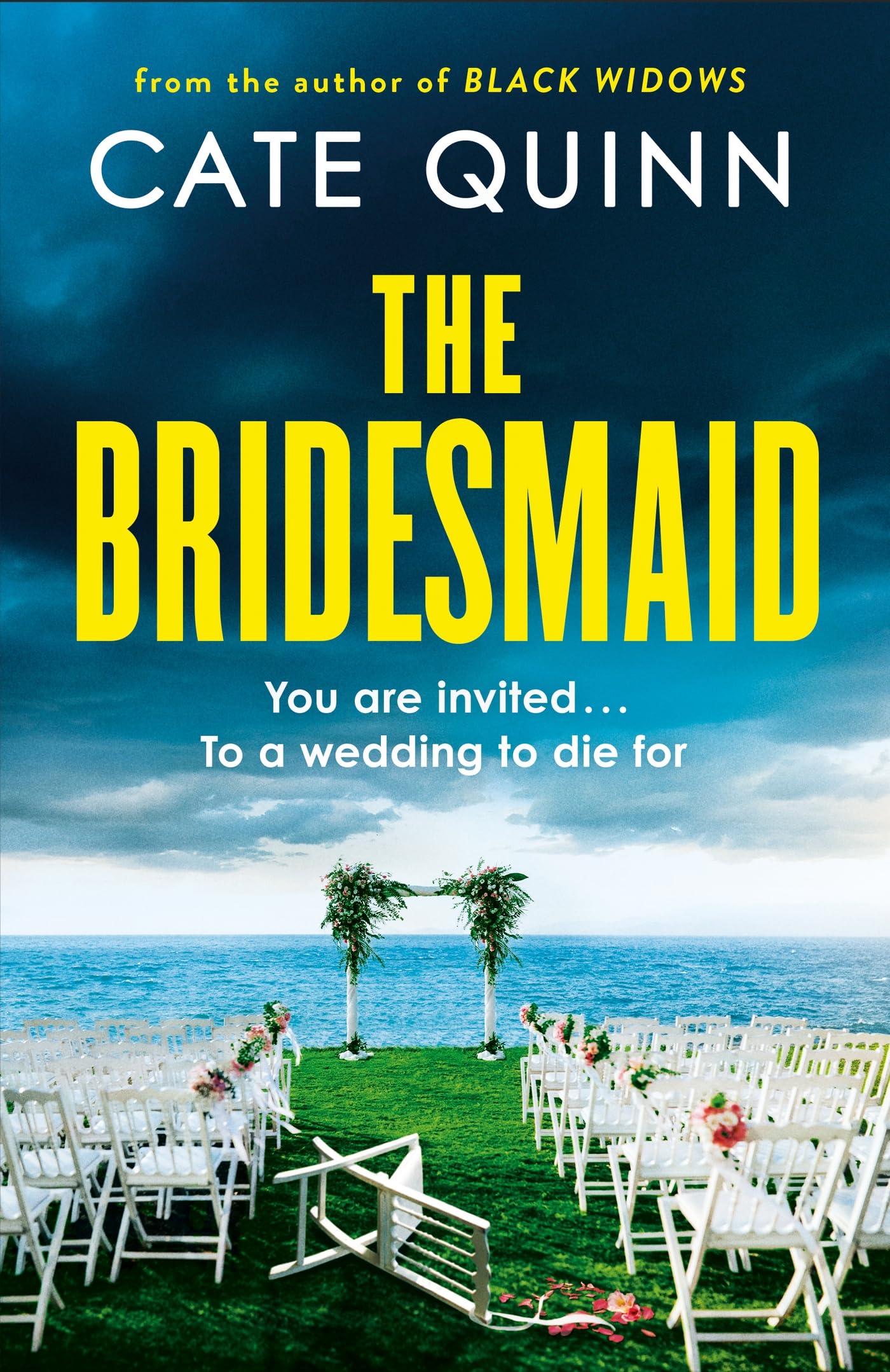 The Bridesmaid by Cate Quinn HARDBACK 9781398720503