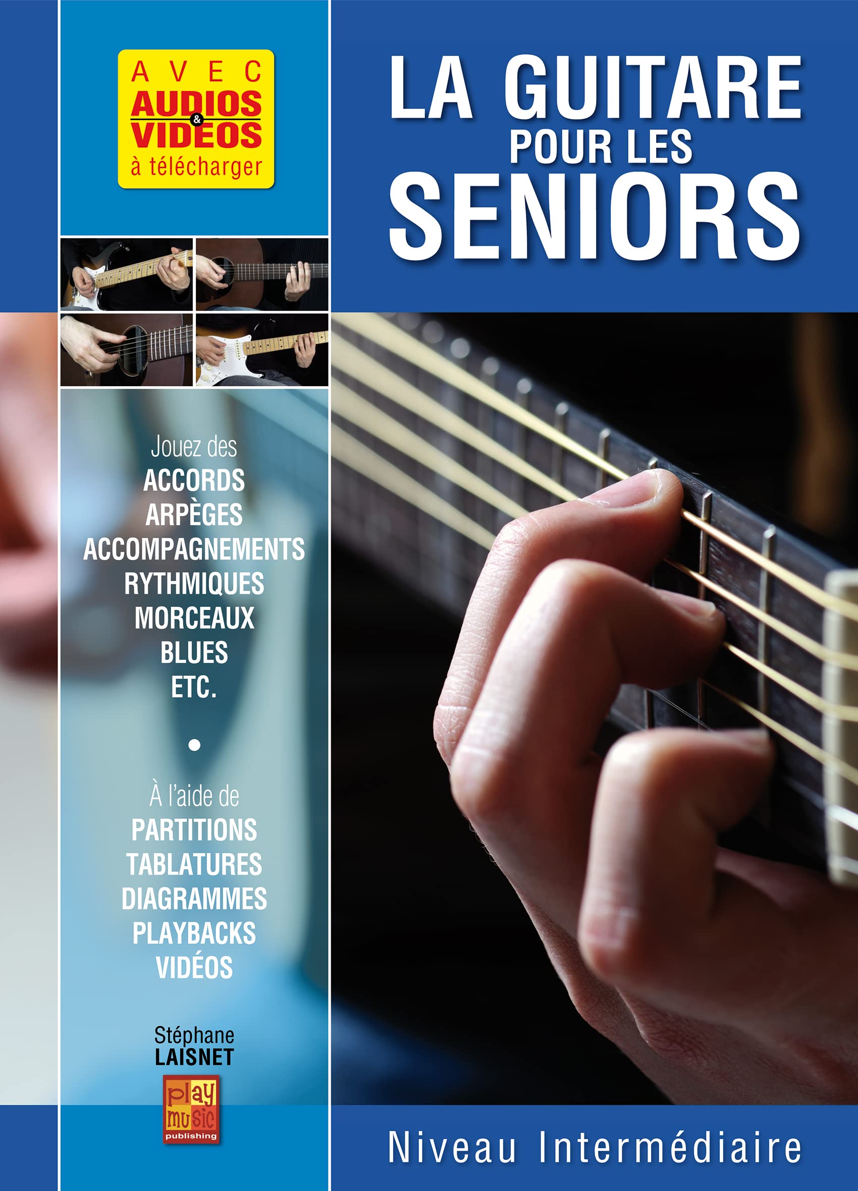 La guitare pour les séniors – Niveau intermédiaire (Livre grand format avec enregistrements audios et vidéos à télécharger) - Les Beatles, Paul McCartney, John Lennon, RIngo Starr, George Harrison La guitare pour les séniors - Niveau intermédiaire (Livre grand format avec enregistrements audios et vidéos à télécharger)