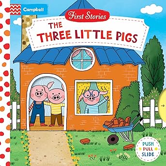 First Stories: The Three Little Pigs