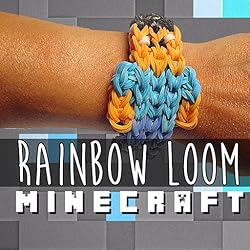 Rainbow Loom Video Tutorials: Minecraft Edition - Top Rubber Band Designs Video Guide