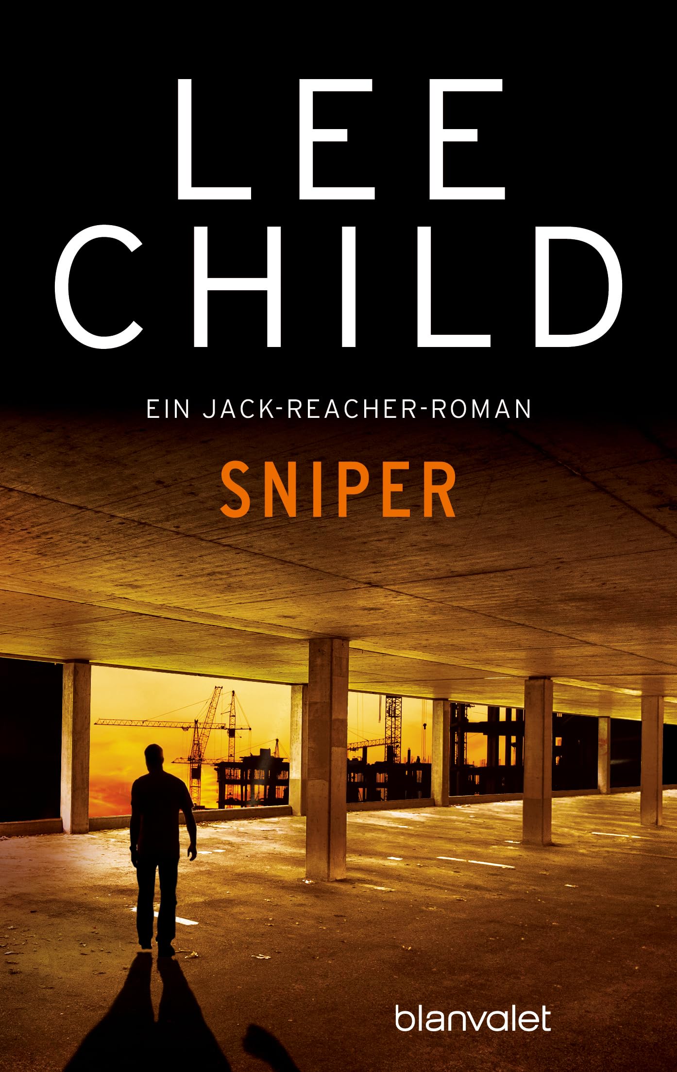 Sniper: Ein Jack-Reacher-Roman