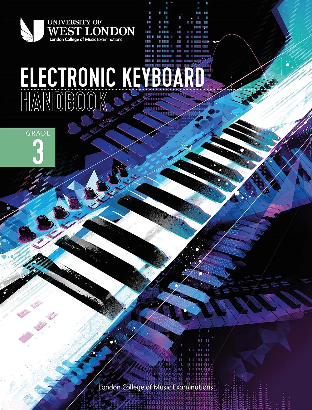 London College of Music Electronic Keyboard Handbook 2021 Grade 3