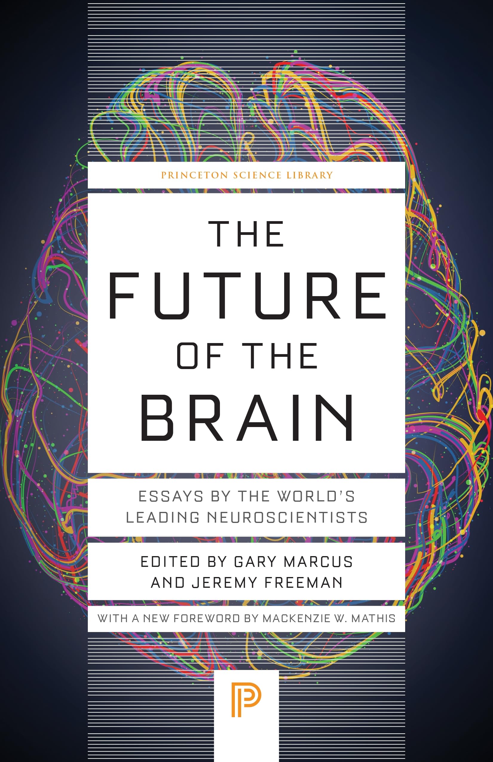 The Future of the Brain by Gary Marcus PAPERBACK 9780691258829